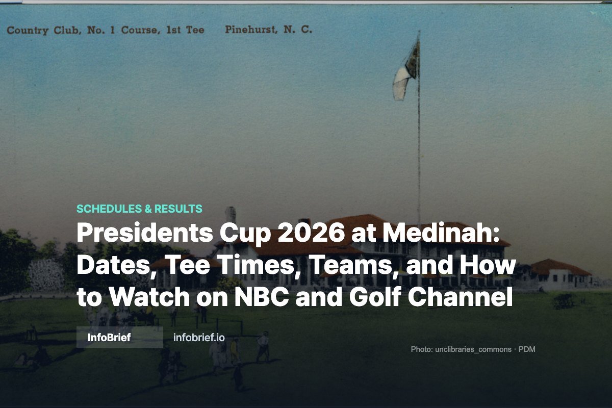 Presidents Cup 2026 at Medinah: Dates, Tee Times, Teams, and How to Watch on NBC and Golf Channel
